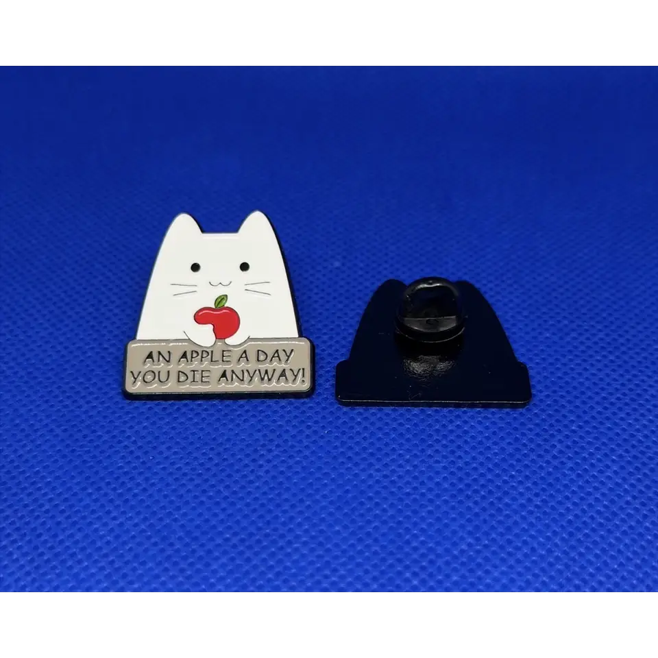 Pinssi – Cat “An Apple a Day, You Die Anyway”